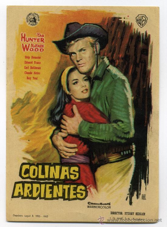 Foglietti di film di film antichi di cinema: COLINAS ARDIENTES, con Natalie Wood.