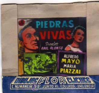 Flyers Publicitaires de Films Anciens: CELULOIDE. CINE. DIBUJOS FLOR CLICHES. VALENCIA. Piedras vivas. Alfredo Mayo. Piazzai.