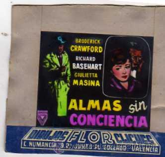 Flyers Publicitaires de Films Anciens: CELULOIDE. CINE. DIBUJOS FLOR CLICHES. VALENCIA. Almas sin conciencia.