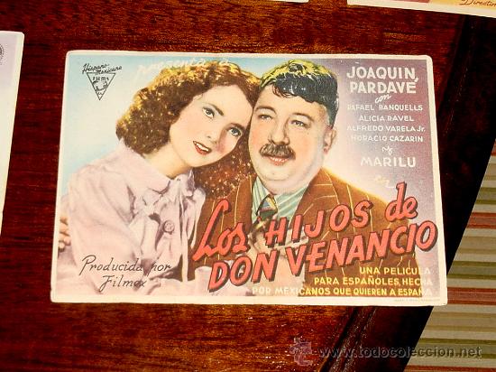 Flyers Publicitaires de Films Anciens: ANTIGUO PROGRAMA DE CINE LOS HIJOS DE DON VENANCIO - CON PUBLICIDAD DE CINE PALACIO CENTRAL.