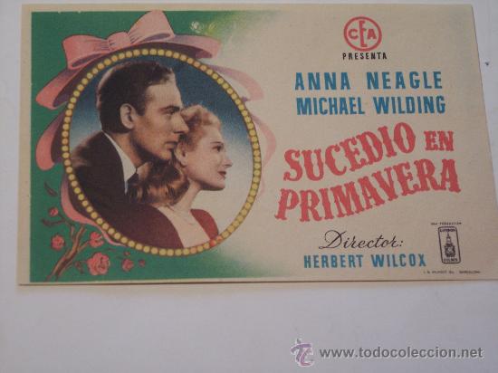 Cine: SUCEDIO EN PRIMAVERA (ANNA NEAGLE / MICHAEL WILDING) - Foto 1