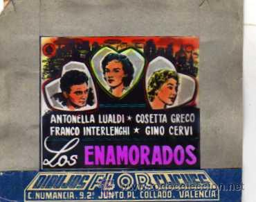 Folhetos de m&atilde;o de filmes antigos de cinema: CELULOIDE. CINE. DIBUJOS FLOR CLICHES. VALENCIA. Los enamorados. Cervi, Greco,