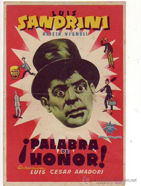 Cinema: palabra de honor - luis sandrini - alicia vignoli