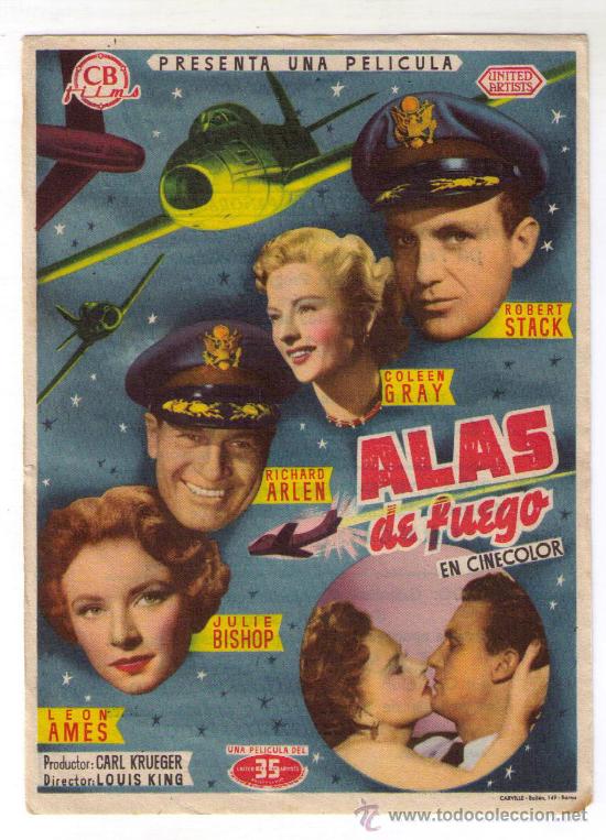 Cinema: ALAS DE FUEGO - ROBERT STACK - A&Ntilde;O 1953 - PUBLICIDAD EN CINE CARVAJAL EL 16-11-55
