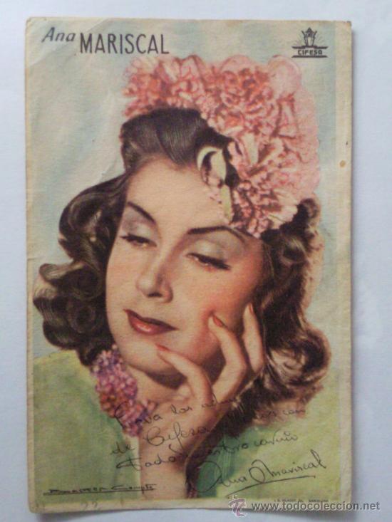 Cinema: FOLLETO DE MANO, ANA MARISCAL, CIFESA CON DEDICATORIA, A&Ntilde;OS 40