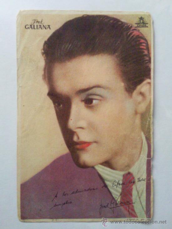 Cinema: FOLLETO DE MANO, FRED GALIANA, CIFESA CON DEDICATORIA, A&Ntilde;OS 40