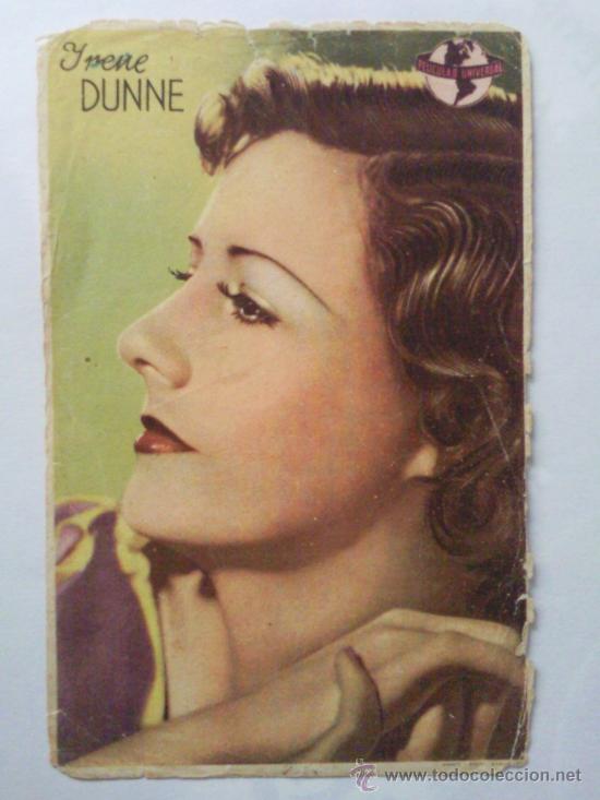 Cinema: FOLLETO DE MANO, IRENE DUNNE, PELICULAS UNIVERSAL