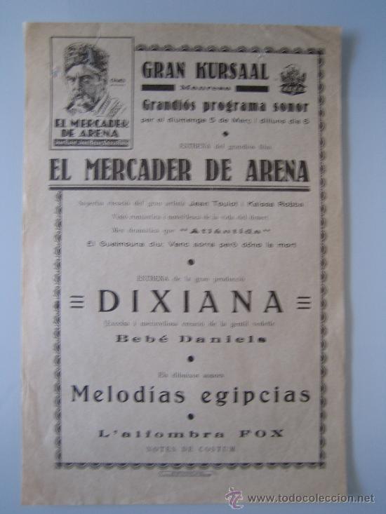 Folhetos de m&atilde;o de filmes antigos de cinema: el mercader de arena melodias egipcias - folleto de mano local original cine kursaal
