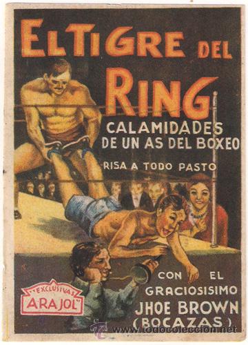 Cine: PTCC 425 EL TIGRE DEL RING PROGRAMA SENCILLO ARAJOL JOE E. BROWN BOXEO - Foto 1