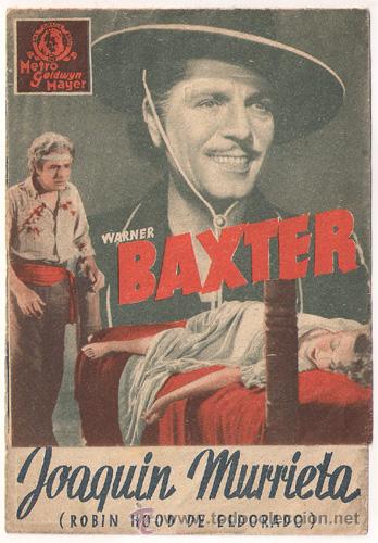 Cine: PTCC 435 JOAQUIN MURRIETA ROBIN HOOD DE ELDORADO PROGRAMA DOBLE MGM WARNER BAXTER MARGO - Foto 1