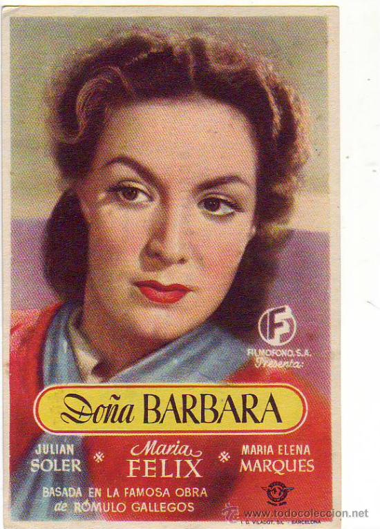 Flyers Publicitaires de Films Anciens: do&ntilde;a barbara - julian soler - maria felix - maria elena marques