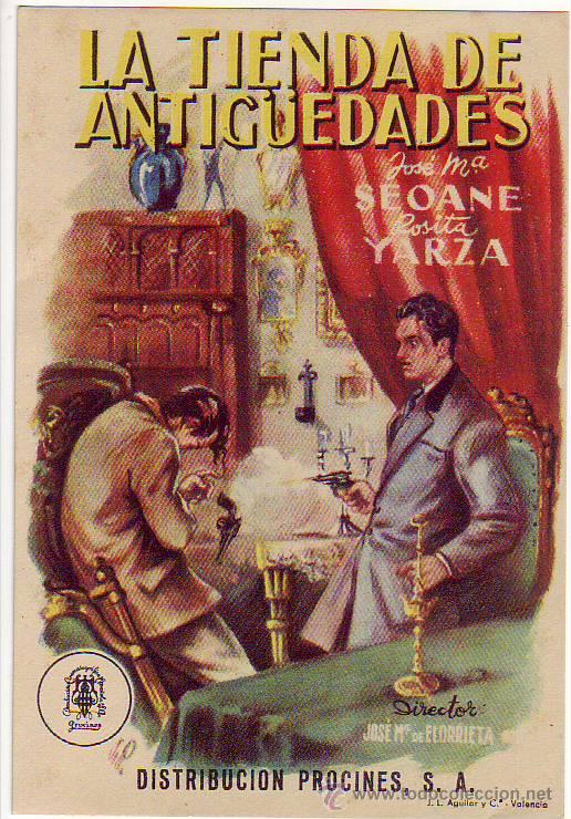 Flyers Publicitaires de Films Anciens: la tienda de antig&uuml;edades - jose m&ordf; seoane - rosita yarza