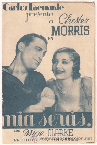 Cine: PTCC 313 MIA SERAS PROGRAMA DOBLE UNIVERSAL CHESTER MORRIS MAE CLARKE - Foto 1