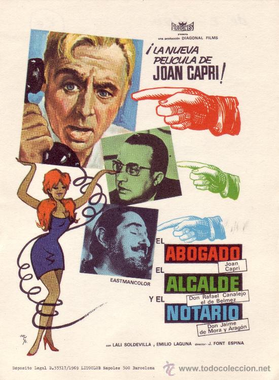 Cinema: EL ABOGADO, EL ALCALDE Y EL NOTARIO. SIN PROPAGANDA