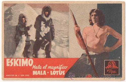 Cine: PTCC 522 ESKIMO PROGRAMA TARJETA MGM MALA W. S. VAN DYKE - Foto 1
