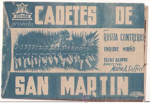 Folhetos de m&atilde;o de filmes antigos de cinema: PTCC 323 CADETES DE SAN MARTIN PROGRAMA DOBLE CIFESA AZUL ROSITA CONTRERAS ENRIQUE MUI&Ntilde;O