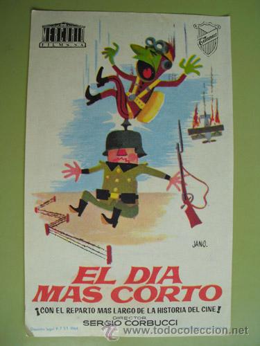 Foglietti di film di film antichi di cinema: EL D&Iacute;A M&Aacute;S CORTO. Dir Sergio Corbucci. Dibujo de Jano. Sin publicidad
