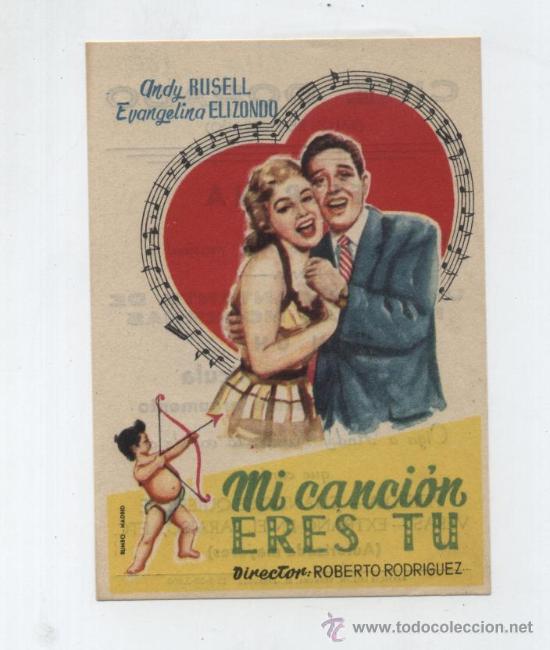 Cine: Mi canci&oacute;n eres Tu. Programa Sencillo. Cine Dorado - Zaragoza  1958.  &iexcl;IMPECABLE! - Foto 1