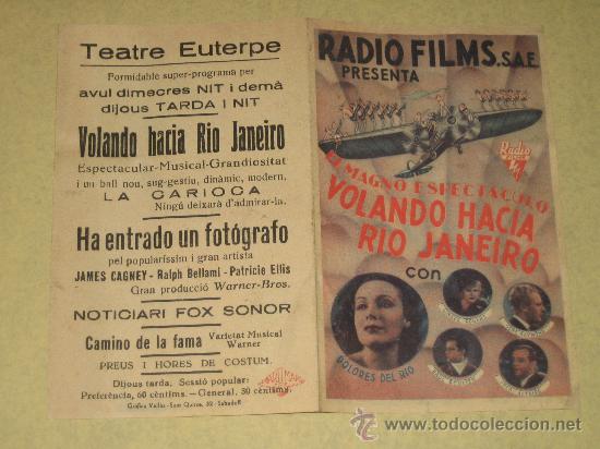 Flyers Publicitaires de Films Anciens: ANTIGUO FOLLETO DE MANO DOBLE - VOLANDO HACIA RIO - VER FOTO