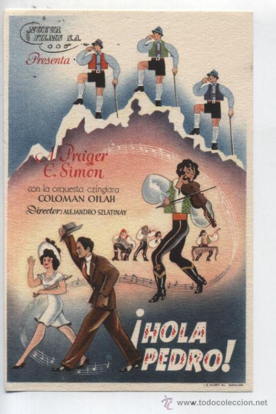 Cine: &iexcl;Hola Pedro! Sencillo de Nueva Films.  &iexcl;IMPECABLE! - Foto 1