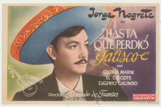 Cine: Hasta que perdi&oacute; Jalisco. Sencillo de Chamart&iacute;n. - Foto 1
