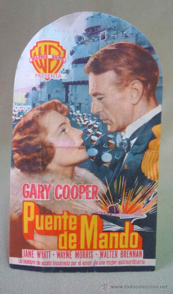 Cine: PROGRAMA DE CINE, FOLLETO DE MANO, PUENTE DE MANDO, GARY COOPER, WARNER BROS - Foto 1