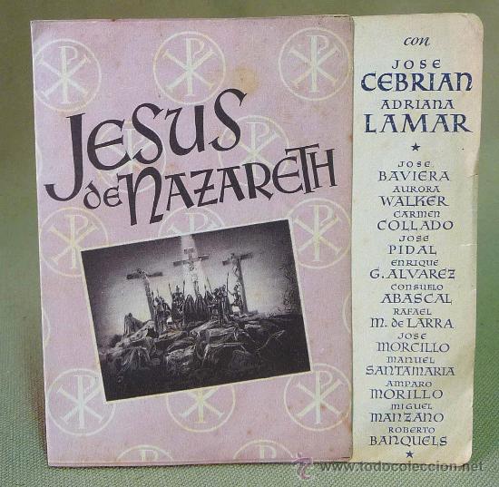 Cine: PROGRAMA DE CINE, FOLLETO DE MANO, JESUS DE NAZARETH, JOSE CEBRIAN Y ADRIANA LAMAR
