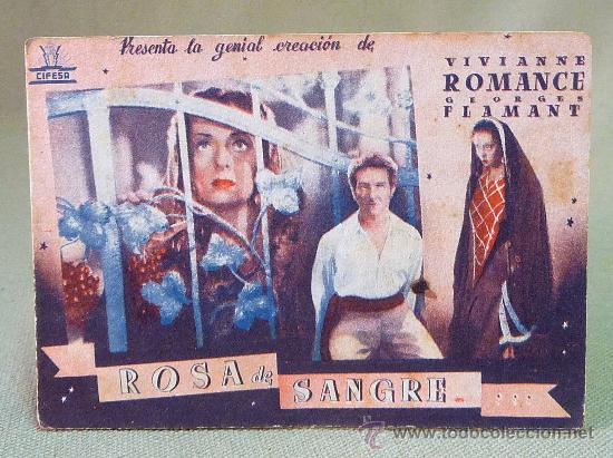 Cine: PROGRAMA DE CINE, FOLLETO DE MANO, ROSA DE SANGRE, VIVIANNE ROMANCE