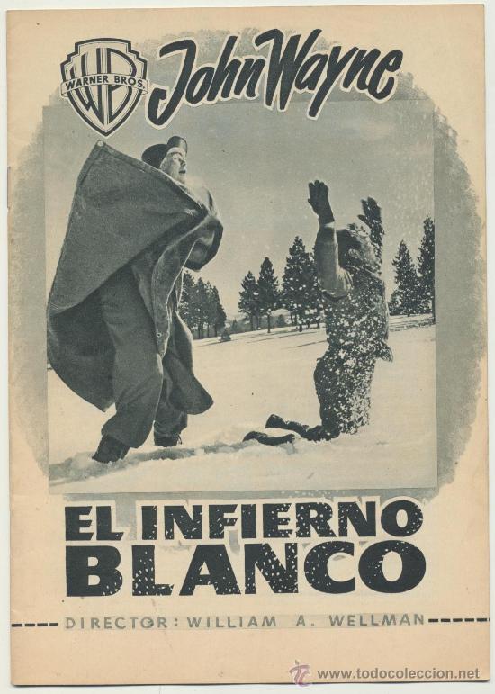 Cine: El Infierno Blanco. Gu&iacute;a de WB. - Foto 1