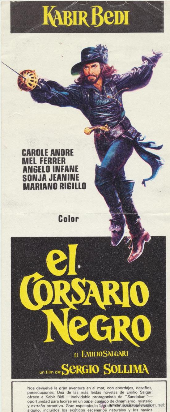  Flyers Publicitaires de films Anciens: El Corsario Negro. Kabir Bedi. Programa (31x12,5)