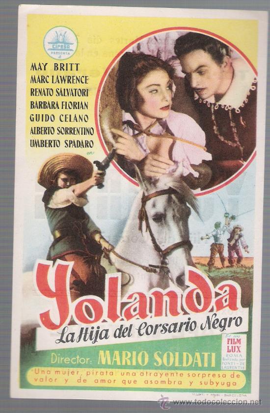Cine: Yolanda. La Hija del Corsario Negro. Sencillo de Cifesa.Terraza de Verano - Orihuela. &iexcl;IMPECABLE!