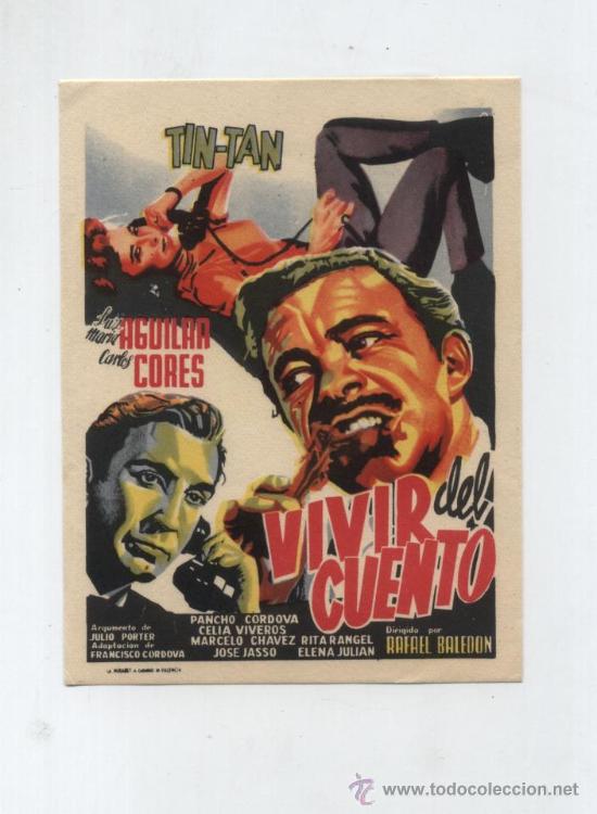 Foglietti di film di film antichi di cinema: Vivir del Cuento. Sencillo sin marca de distribuidora.  &iexcl;IMPECABLE!