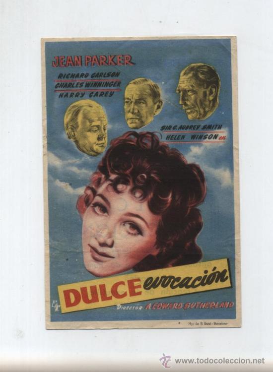 Foglietti di film di film antichi di cinema: Dulce Evocaci&oacute;n. Sencillo.  Cine Moderno - Palma.