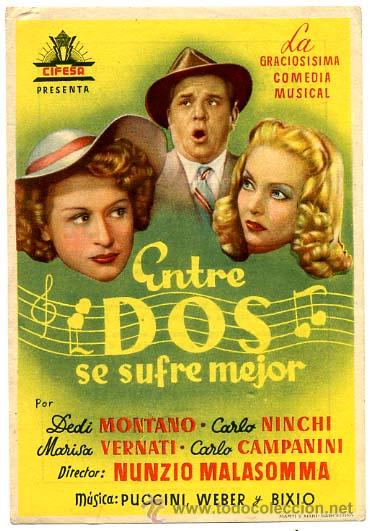 Cine: ENTRE DOS SE SUFRE MEJOR  , SENCILLO, ORIGINAL , PM10410