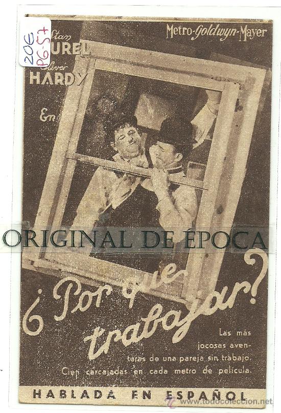 Foglietti di film di film antichi di cinema: (PG-57)PROGRAMA DE CINE A&Ntilde;OS 30-&iquest;POR QUE TRABAJAR?