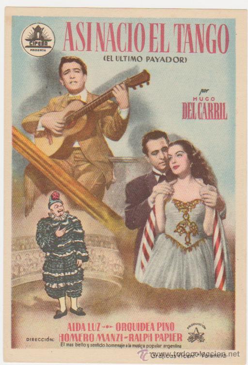 Cine: As&iacute; naci&oacute; el Tango. Sencillo de Cifesa. - Foto 1