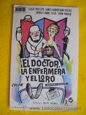 Cinema: EL DOCTOR, LA ENFERMERA Y EL LORO. Leslie Phillips, James Robertson Justice, Shirley Anne Field, &hellip;