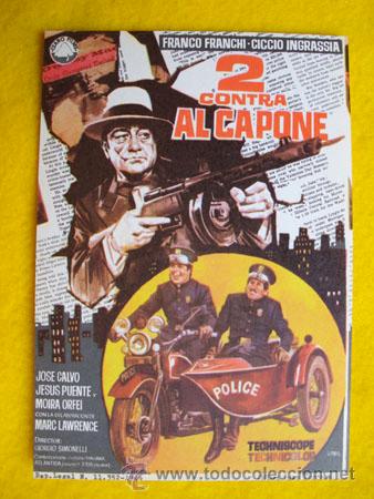  Foglietti di film di film antichi di cinema: 2 CONTRA ALCAPONE. Dibujo de JANO. Franco Franchi, Ciccio Ingrassia, ...Dir Giorgio Simonelli .