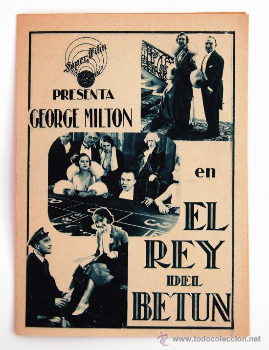 Cine: PROGRAMA DE MANO EL REY DEL BET&Uacute;N. PATHE-NATAN. 1931. - Foto 1