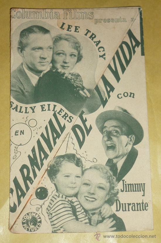  Foglietti di film di film antichi di cinema: .EL CARNAVAL DE LA VIDA PROGRAMA DOBLE TROQUELADO COLUMBIA LEE TRACY JIMMY DURANTE LUCILLE BALL