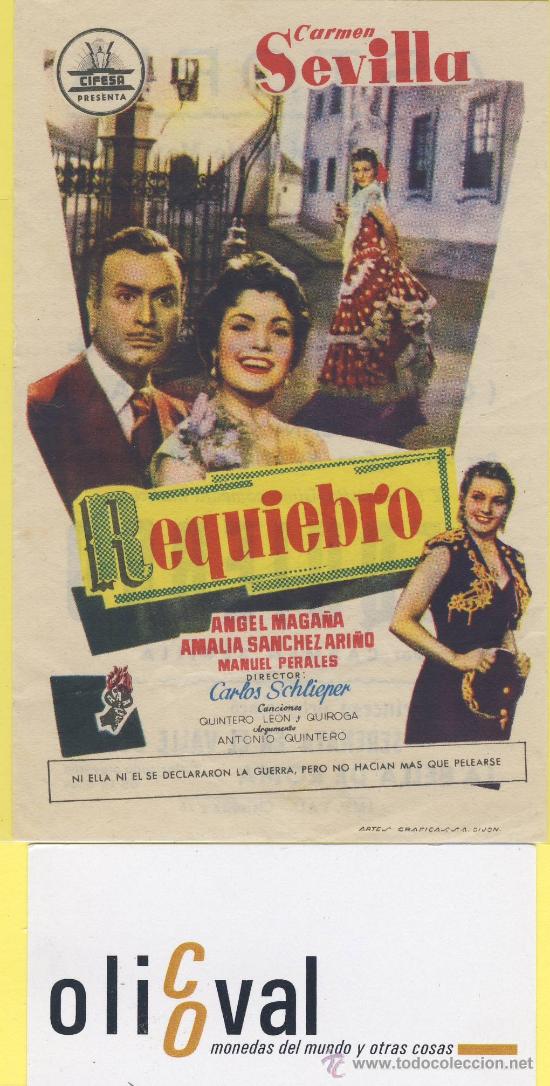 Cine: Programa de mano requiebro carmen sevilla  angel maga&ntilde;a  135 x 90 mm  cifesa