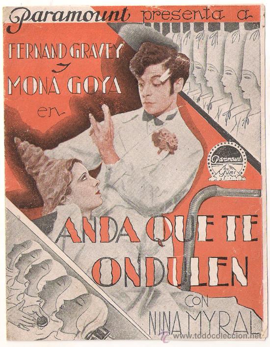 Cine: PTCC 439 ANDA QUE TE ONDULEN PROGRAMA DOBLE PARAMOUNT FERNAND GRAVEY MONA GOYA - Foto 1