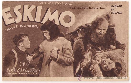 Cine: PTCC 422 ESKIMO PROGRAMA TARJETA MGM MALA W. S. VAN DYKE - Foto 1