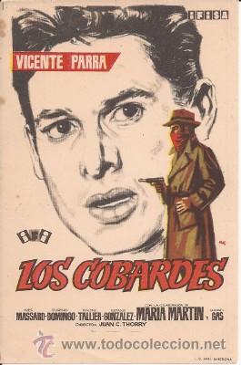 Cine: FOLLETO O PROGRAMA DE MANO LOS COBARDES, SIN PUBLICIDAD - Foto 1