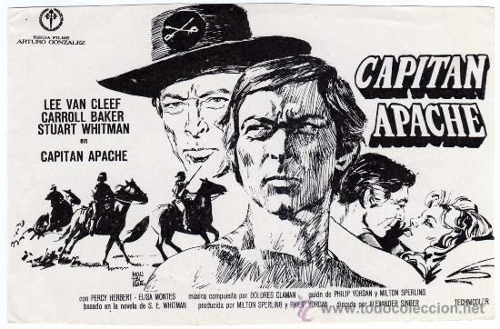 Cine: RARO PROGRAMA CINE - CAPITAN APACHE - LEE VAN CLEEF - CARROLL BAKER - Ilustrador MONTALBAN - Foto 1