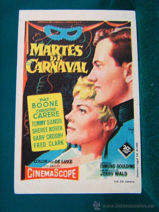 Cine: MARTES DE CARNAVAL-ILUSTRADO POR SOLIGO-EDMUND GOULDING-CINE SALA EDISON-FIGUERAS-1960-PERFECTO.