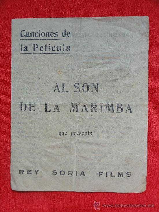 Cine: AL SON DE LA MARIMBA, PROGRAMA DOBLE CANCIONERO, REY SORIA, SP - Foto 1