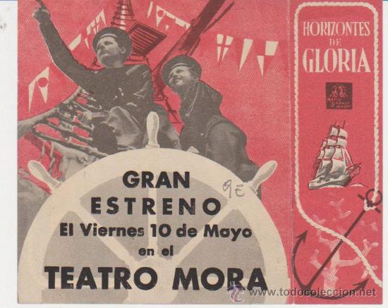  Flyers Publicitaires de films Anciens: Horizontes de Gloria. Doble de MGM:   Teatro Mora.