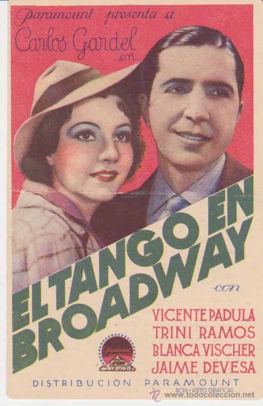 Cine: El Tango en Broadway. Sencillo de Paramount.  Cine Principal. - Foto 1