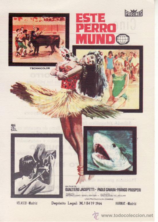 Cine: ESTE PERRO MUNDO. CON PROPAGANDA - Foto 1